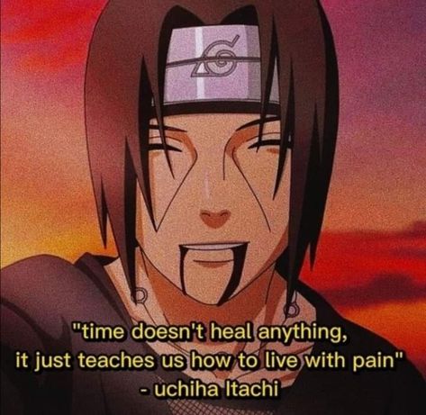 Itachi Quotes, Anime Quotes About Life, Doflamingo Wallpaper, Naruto Itachi, Funny Naruto, Naruto Quotes, Villain Quote, Man Up Quotes, Anime Quotes Inspirational