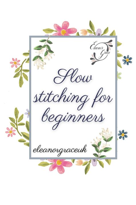 Pretty floral design advertising slow stitching workshop classes online.