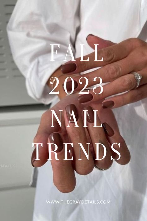 Fall Nail Trends for 2023 Fall Nails 2023, Fall Toe Nails, Fall Toes, Nagellack Trends, Fall Manicure, Fall Nail Trends, Latest Nail Trends, Fall Gel Nails, Nail Trend