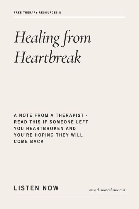 The Truth About Heartbreak, Get Over Heartbreak, They Will Come Back, Getting Over Heartbreak, Healing From A Breakup, Getting Over Someone, Relationship Therapy, Getting Over, Therapy Resources