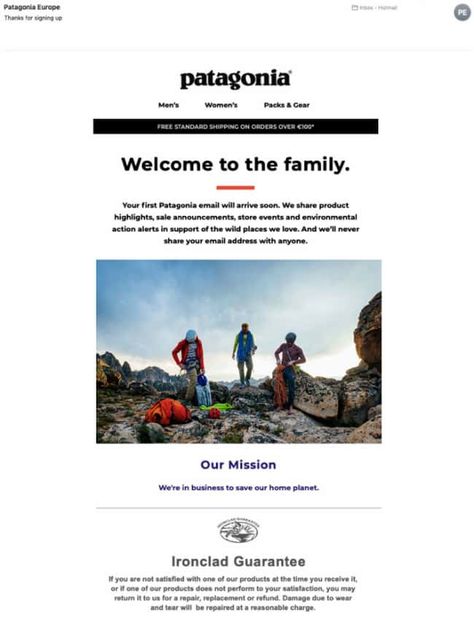 Automated welcome email sent out to new email subscribers from an ecommerce brand, Patagonia. Powerful headline and imagery welcome you and make you feel part of something great. They create a sense of anticipation for what next will land in your inbox. Email Drip Campaign, Email Advertising, Email Marketing Examples, Newsletter Inspiration, Welcome Emails, What Is Marketing, Marketing Examples, Email Ideas, Email Marketing Software