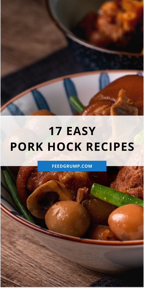 bowl of braised pork hock with quail eggs Roast Pork Hock, Pork Knuckle Recipe Slow Cooker, Pork Hocks And Beans, Fresh Pork Hock Recipes, Pork Hocks Recipe How To Cook, Pickled Pork Hocks Recipe, Pork Hocks Recipe Slow Cooker, Pork Hock Recipes, Pork Hocks Recipe