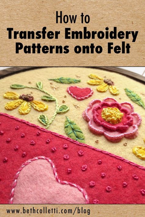 How to Transfer Embroidery Patterns onto Felt — Beth Colletti Art & Design Felt Applique Ideas Simple, How To Work With Felt, Felt Embroidery Projects Wool Applique, Felt Applique Flowers, Felt Brooches Pattern Free, Stitching On Felt, Wool Embroidery Designs, Wool Felt Embroidery, Wool Felt Applique Patterns