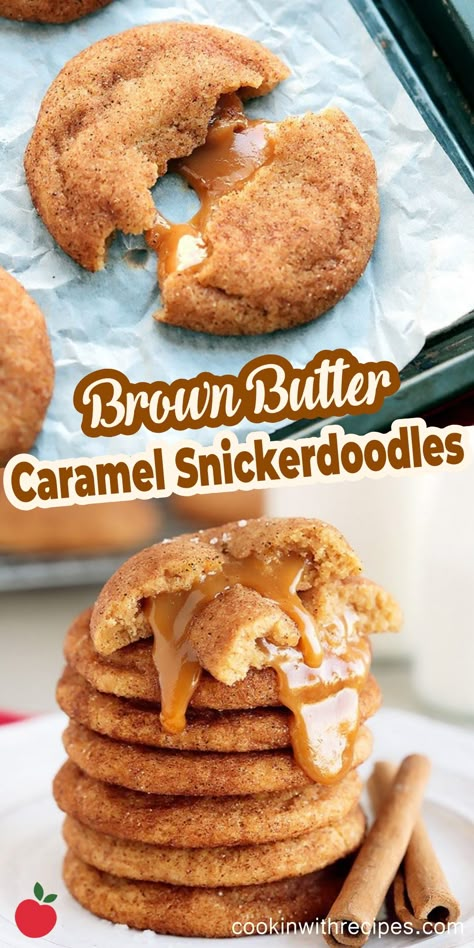 Brown Butter Caramel Snickerdoodles Recipe - Cooking with Recipes Brown Butter Salted Caramel Snickerdoodles, Salted Caramel Snickerdoodle Cookies, Chewy Caramel Cookies, Brown Butter Caramel Snickerdoodles, Brown Butter Caramel Cookies, Caramel Snickerdoodle Cookies, Caramel Snickerdoodles, Soft Caramels Recipe, Brown Butter Caramel