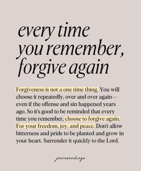 Every Time You Remember Forgive Again, Bible Quotes Prayer, Bible Encouragement, Better Me, Healing Quotes, Verse Quotes, Scripture Quotes, Bible Verses Quotes, Faith Quotes