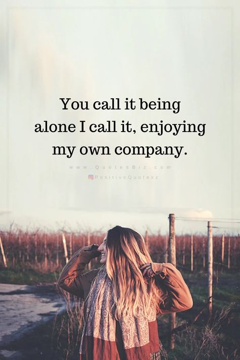 Enjoying My Own Company, Alone Vibes, Everything Or Nothing, Alone Is Better, My Own Company, Just Me Myself And I, Boss Up Quotes, Inspirational Smile Quotes, Company Quotes