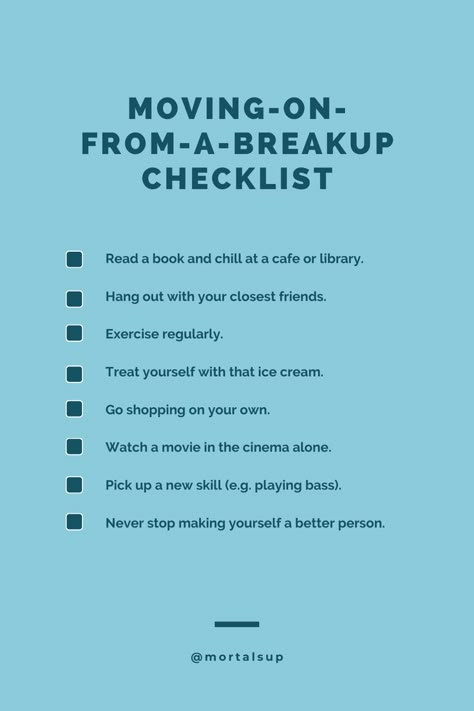 moving on from a break up checklist How To Deal With A Breakup Tips, Tips After Breakup, What To Do Post Breakup, Things To Do When You Break Up, How Get Over A Breakup, Positive Affirmation After Breakup, No One Supports You, Best Way To Get Over A Breakup, Breakup Overcome Quotes