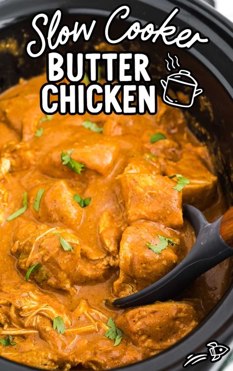 close up shot of slow cooker butter chicken garnished with cilantro in a slow cooker Butter Chicken Slow Cooker, Chicken Food Recipes, Slow Cooker Butter Chicken, Pot Butter, Orange Chicken Crock Pot, Comfort Meals, Creamy Curry, Crockpot Chicken And Dumplings, Cooking Jasmine Rice