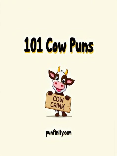 cow puns Cow Phrases, Get Well Puns, Funny Cow Quotes, Smell Quotes, Cow Jokes, Cow Humor, Milk Funny, Cow Puns, One Pun