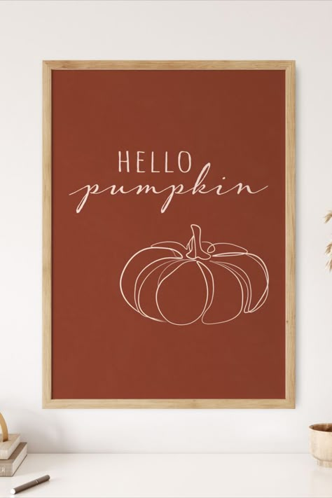 Fall is here, y'all! Hello Pumpkin Sign, Cute Fall Decor, Fall Decor Signs, Kitchen Boho, Fall Frames, Art Pumpkin, Poster Halloween, Stay Spooky, Pumpkin Sign