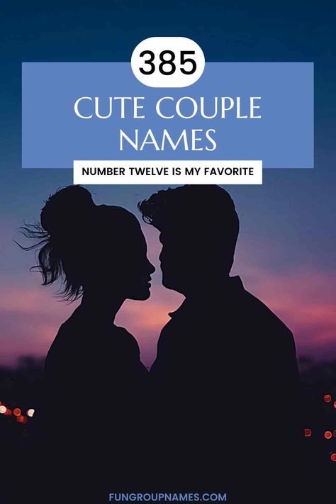 Explore over 385 couple names, from classic to trendy, in this ultimate guide. Find the perfect moniker to reflect your unique relationship! Cute Life 360 Circle Names For Couples, Life360 Group Names For Couples, Life360 Group Names, Life 360 Circle Names, Couple Names Ideas, Cute Couple Names, Love In French, Darcy And Elizabeth, Couple Name