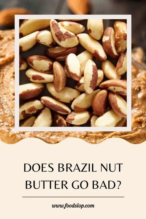 Brazil nut butter Brazil Nut Recipes Healthy, How Many Brazil Nuts A Day, Brazil Nut Butter, Brazil Nut Milk, Brazil Nut Cheese, Brazil Nut, Brazil Nuts, Food Poisoning, Sour Taste