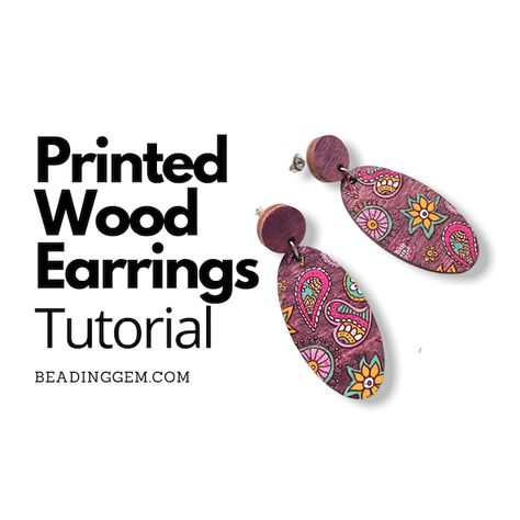 Mod Podge Wood Earrings, Wood And Bead Earrings, Diy Wooden Earrings Ideas, Wood Earrings Diy, Decoupage Earrings, Resin Jewelry Tutorial, Wood Jewelry Diy, Diy Wood Stain, Free Jewellery Making Tutorials