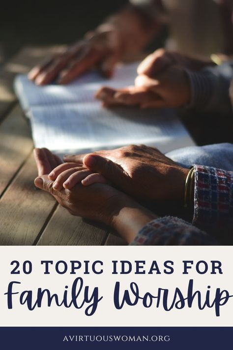 20 Topic Ideas for Family Worship Call To Worship Ideas, Family Worship Night, Angels Bible, Family Worship Ideas, What Is Family, Effective Study Timetable, Study Timetable Ideas, Worship Night, Above Rubies