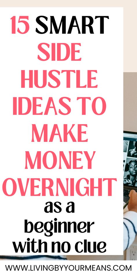 15 Easy Ways To Make Money From Home Side Hustle That Actually Works, Easy Legit Ways To Make Money, Making Money On The Side, Side Hustles To Make Money Fast, Easy Side Hustles Ideas, Women Side Hustle, Side Hassle Money, Small Side Hustles, Quick Side Hustle Money