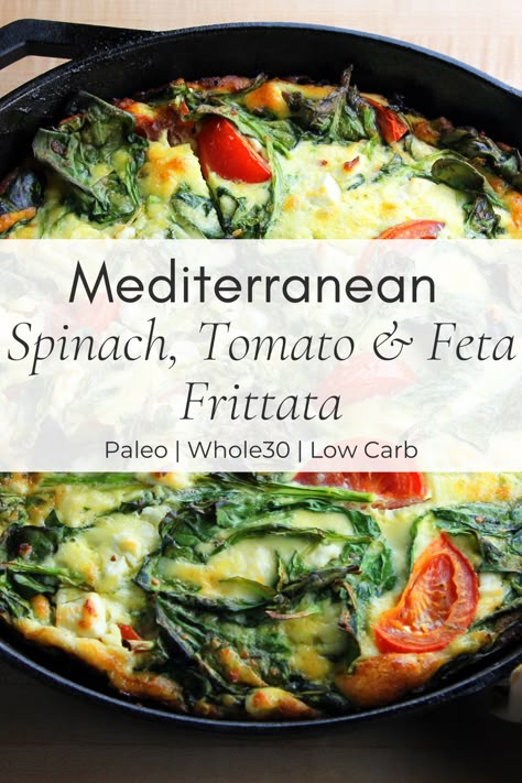 Mediterranean Diet Recipes Breakfast, Feta Frittata, Mediterranean Diet Breakfast, Mediterranean Diet Food List, Mediterranean Recipes Healthy, Mediterranean Breakfast, Mediterranean Diet Recipes Dinners, Spinach Tomato, Med Diet