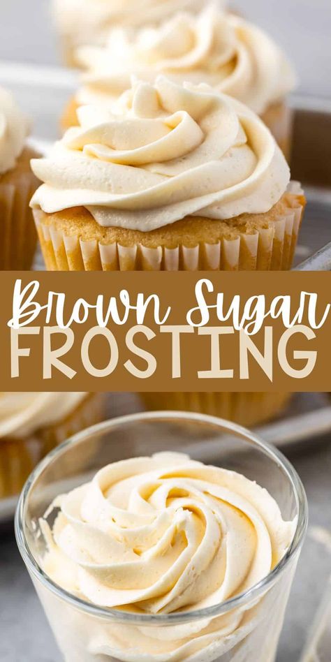 Brown Sugar Frosting is SO good - the flavor is perfect and so much better than regular buttercream frosting. Homemade Frosting Recipes, Brown Sugar Frosting, Frosting Recipes Easy, Icing Recipes, Sugar Frosting, Cake Frosting Recipe, Homemade Frosting, Icing Frosting, Cupcake Icing