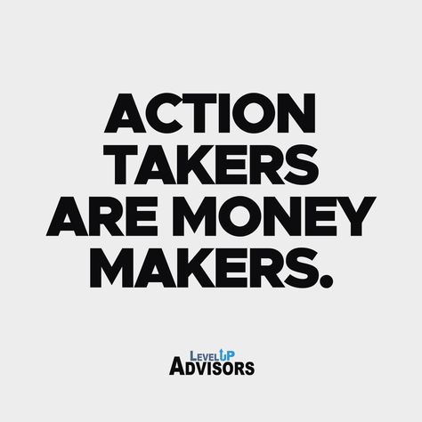 Action Takers Are Money Makers, Affiliate Marketing Wallpaper, Affiliate Marketing Motivation Quotes, Take Action Aesthetic, Motivational Quotes For Affiliate Marketing, Action Takers Quotes, Money Making Quotes Motivation, Inspirational Money Quotes Motivation, Money Making Quotes