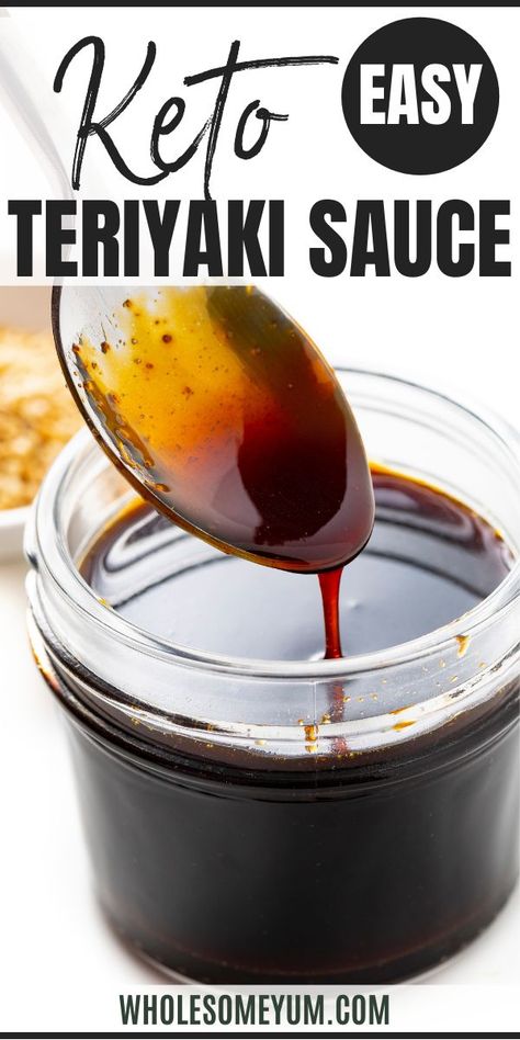 Teriyaki Sauce Healthy, Keto Teriyaki Sauce, Terriyaki Sauce, Sugar Free Teriyaki Sauce, Teriyaki Chicken Marinade, Keto Teriyaki, Make Teriyaki Sauce, Sweet Teriyaki Sauce, Teriyaki Sauce Recipe