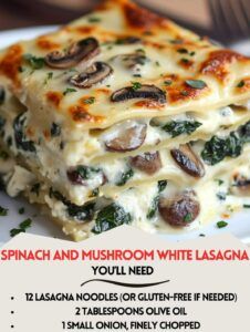 White Lasagna Recipe, Mushroom Lasagna Recipe, Veggie Lasagna Recipe, Spinach Mushroom Lasagna, White Lasagna, Spinach And Mushroom, Lasagna Ingredients, Lasagne Recipes, Traditional Lasagna