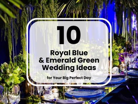 Blue And Emerald Green Wedding, Emerald Green Wedding, Wedding Color Scheme, Emerald Green Weddings, Dream Day, Color Complement, Wedding Color, Wedding Color Schemes, Green Wedding