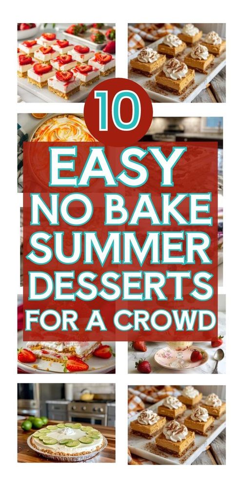 Discover the best collection of No Bake Summer Desserts with these 10 No Bake Easy Summer Desserts for a Crowd! These easy and healthy treats are perfect for a crowd and will keep you cool during the hot months. From classic flavors to innovative twists, these no bake desserts are the ultimate summer desserts to satisfy your sweet tooth without the hassle. Easy Summer Bbq Desserts, Desserts For The Beach, Deserts For Cookout, Desserts For 50 People, Easy Cool Desserts For Summer, Desserts To Take To Friends, Dessert To Bring To A Bbq, Easy Summer Dessert Recipes For A Crowd, Easy Summer Time Desserts