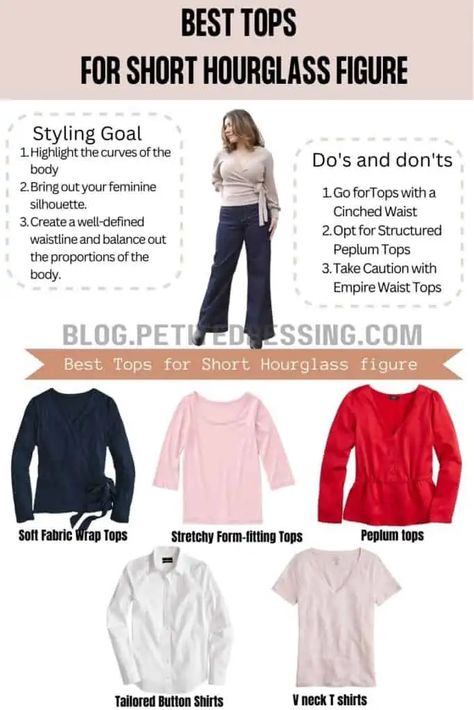 Petite Hour Glass Outfits, Shirts For Hourglass Shape, Petite Hourglass Outfit Ideas, Short Torso Hourglass Outfits, How To Style Hourglass Shape, Hourglass Outfits Casual, Petite Hourglass Figure Outfits, Top Hourglass Body Shape Outfits, Short Hourglass Figure Outfits