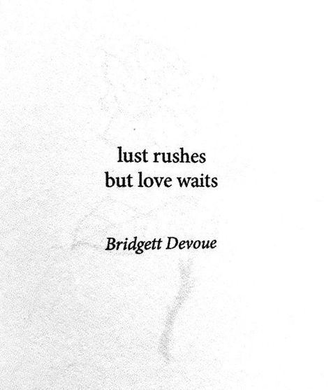 Waiting For Love Quotes, Bridgett Devoue, Love Waits, Waiting Quotes, Her Poetry, Under Your Spell, Love For Her, Waiting For Love, She Quotes