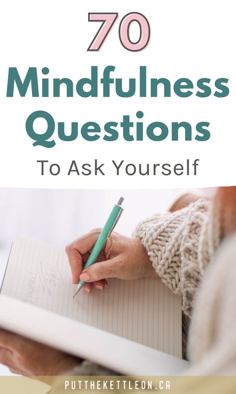 70 Positive Mindfulness Questions To Ask Yourself Journaling For Mindfulness, Self Improvement Questions, Self Check In Questions, Mindfulness Questions, Mindful Questions, Mindfulness Strategies, Mindful Minute, Self Check In, Check In With Yourself