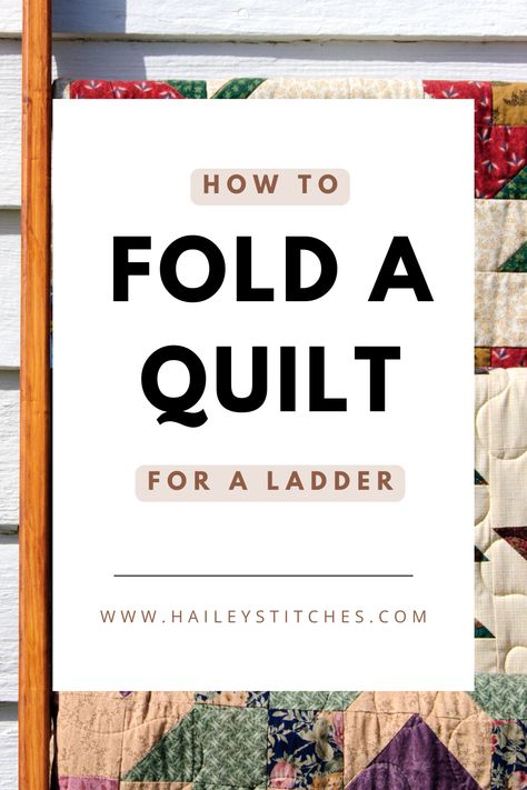 Learn how to fold a quilt to display it on a ladder for a super simple and easy way to show off your quilts! Quilt ladders fit into any home decor style and they are a quick way to display a quilt. Quilts On Ladders, Ladder Quilt Display, Modern Quilt Rack, Quilt Display Racks Diy, How To Hang Blankets On A Blanket Ladder, Wooden Quilt Rack, Quilt Ladder Diy How To Make, How To Display Old Quilts, How To Fold A Quilt For Display