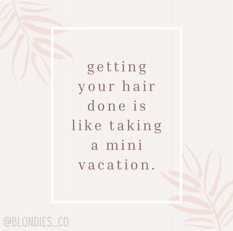 Hair quote featured on @blondies_co! #hairsalon #salon #hair #hairstylist #hairquote #quote #hairquote #quotes Hairstylist Quotes Clients, Salon Facebook Posts, Hair Dresser Quotes Funny, New Hair Quotes Sassy, Summer Hair Quotes, Hair Salon Quotes Funny, Book With Me Hairstylist Post, Hairstylist Quotes Inspirational, Hairdresser Quotes Inspiration