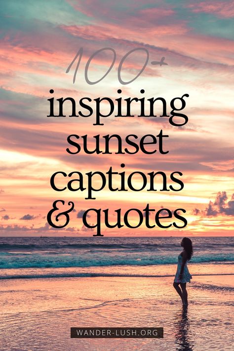 101 sunset captions and quotes about sunset that capture the beauty of nightfall. Includes poignant, romantic and funny quotes about sunset and life. #Quotes #QuoteoftheDay #Sunset | Beautiful sunset | Magic of sunset | Best sunsets in the world | Travel quotes Chasing Sunsets Quotes Life, Sunset At The Beach Quotes, Sunset Reflection Quotes, Funny Sunset Quotes, Sunset With Loved Ones Quotes, Sunset And Life Quotes, Sunset And Ocean Quotes, Sunset Motivational Quotes, Quotes About Sunsets Beauty