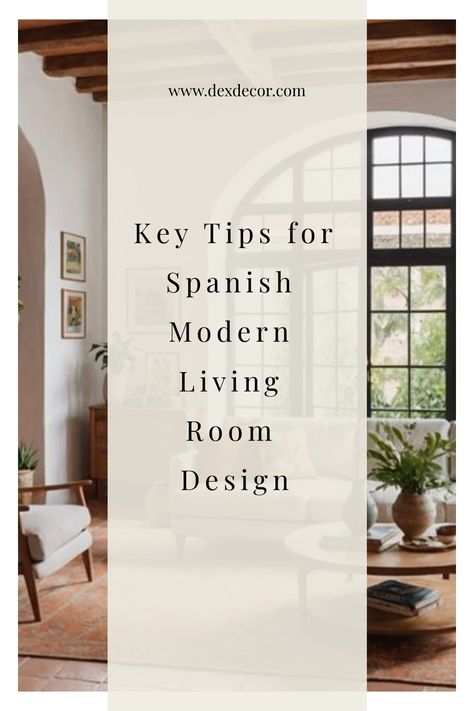 Key tips for Spanish modern living room design featuring large windows, wooden beams, and cozy furniture. Modern Spanish Living Room Interiors, Spanish Revival Window Treatments, Spanish Inspired Interior Design, Modern Spanish Style Homes Interior Living Room, Spanish Style Decorating Ideas, Modern Spanish Decor Living Room, Spanish Colonial Revival Interior, Spanish Farmhouse Living Room, Modern Spanish Style Bedroom