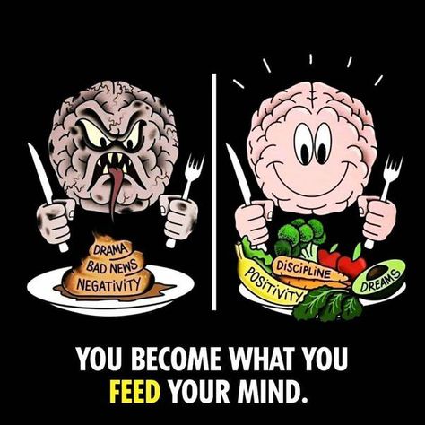 You Become What You Feed Your Mind #mind #positive #discipline #dreams #life Feed Your Mind, Positive Discipline, Bad News, Financial Literacy, How To Better Yourself, Self Love, Motivational Quotes, Mindfulness, My Saves