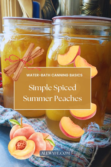 Canning Spiced Peaches, Canning Peaches Recipes, Canning Syrup, Peaches Recipes, Can Peaches, Spiced Peaches, Easy Canning, Canning Peaches, Canning Recipe