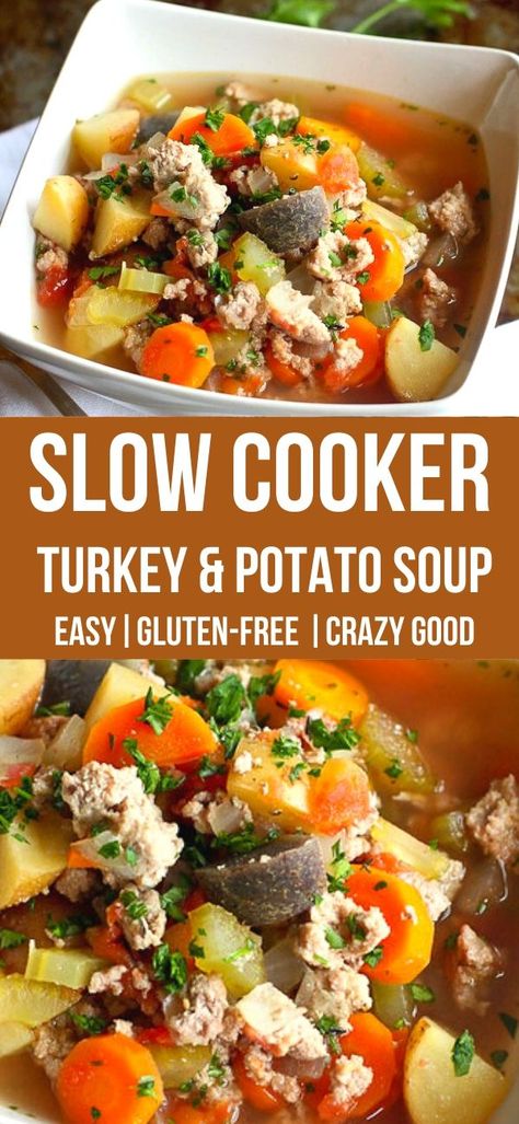 Crockpot Turkey Soup, Turkey Potato Soup, Ground Turkey Slow Cooker, Turkey Soup Crockpot, Turkey Cooker, Slow Cooker Turkey Soup, Crockpot Ground Turkey, Ground Turkey Crockpot Recipes, Turkey Potato