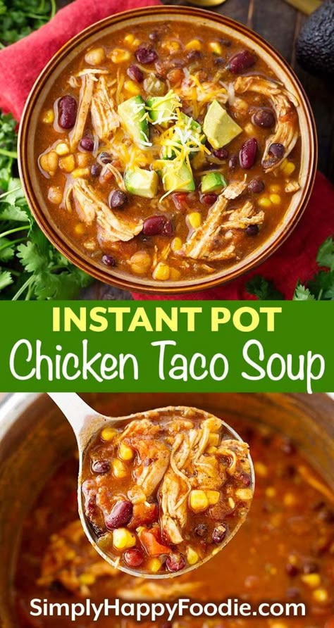 Instant Pot Chicken Taco Soup, Instant Pot Dump, Chicken Taco Soup Recipe, Taco Soup Recipe, Chicken Taco Soup, Pot Recipes Easy, Pressure Cooker Chicken, Instant Pot Soup Recipes, Instant Pot Meals