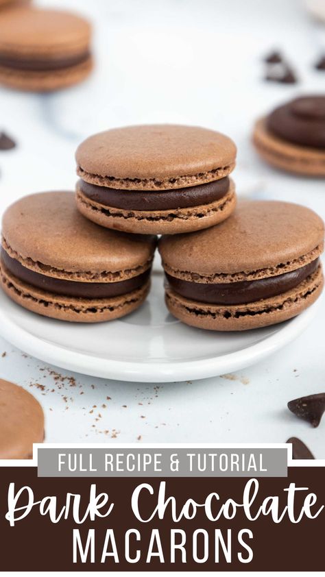 These delicious dark chocolate macarons are made with dark chocolate shells and filled with the most decadent dark chocolate ganache. Chocolate Ganache Macarons, Chocolate Ganache Macaron Filling, Desserts With Ganache, Chocolate Macarons Recipe Easy, Dark Chocolate Macarons, Large Macarons, Macaroon Chocolate, Dark Chocolate Ganache Recipe, Chocolate Macarons Recipe