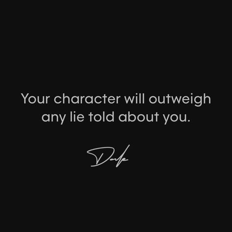 Your character will outweigh any lie told about you. Let them talk behind your back ; they’re behind you for a reason. #respect #respectyourself #selfrespect #chooseyou #loveyou #loveyourself #doyou #love #happiness #happinessadvantage #mindset #happinessmindset #selfworth #knowyourworth #mindsetcounts #confidence #positivity #positivemindset #positivegrowth #sellwithdale #starkvillems #columbusms #hailstate Your Character Will Outweigh Any Lie, Quotes About Talking Behind Your Back, Talk Behind Your Back Quotes, Let Them Talk Quotes, Talking Behind My Back Quotes, Happiness Advantage, Talking Behind My Back, Let Them Talk, Back Quotes