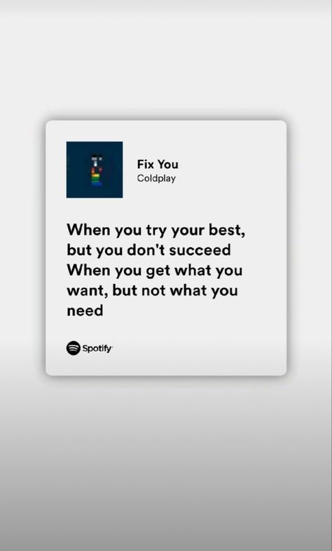 Fix You Lyrics, Spotify Song Lyrics, Fix You Coldplay, Deep Lyrics, Coldplay Lyrics, Fb Layout, Lyrics Spotify, Quotes And Lyrics, My Love Song