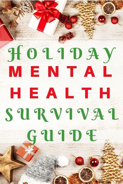 Mental Health at the holidays and during christmas #mentalhealth #holidays #selfcare Holiday Mental Health, Holiday Survival Guide, Transformation Project, Christmas 2017, Survival Guide, Survival Tips, Stay Strong, Survival Skills, Community Board