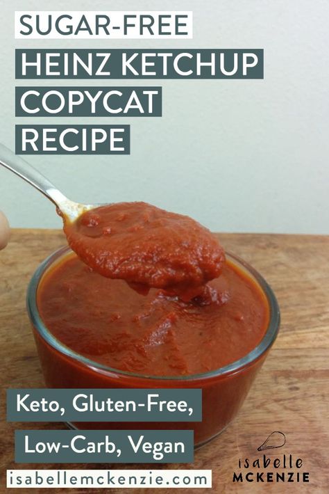 No Sugar Ketchup Recipe, Ketsup Recipe, Homemade Ketchup No Sugar, Home Made Ketchup Recipe, Copycat Heinz Ketchup Recipe, Vegan Ketchup Recipe, Sugar Free Sauces, Keto Ketchup Recipe, Canning Ketchup