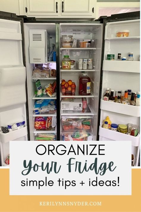 An Organized Fridge: Tips to help! - Keri Lynn Snyder Fridge Side By Side Organization, Organizing A Side By Side Refrigerator, 2 Door Fridge Organization Ideas, Fridge Organization Double Door, Organizing French Door Refrigerator, Narrow Fridge Organization, Side By Side Fridge Organization Ideas, Fridge Organization Side By Side, Side By Side Refrigerator Organization