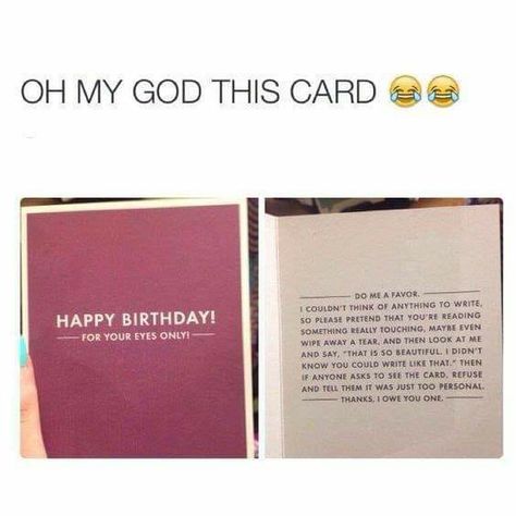 Burst Out Laughing, Birthday Cards For Friends, Birthday Card Ideas, Bff Quotes, Some Funny Jokes, Cards For Friends, Funny Birthday Cards, Funny Cards, Fun Quotes Funny