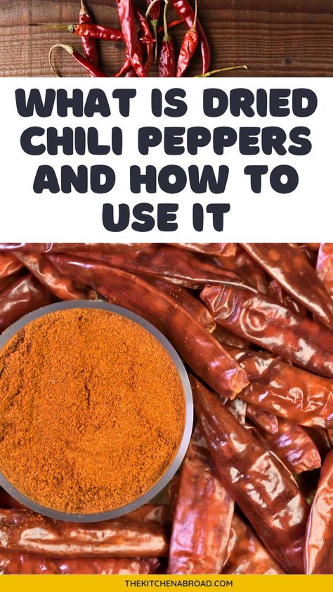 Uncover the fiery world of dried chili pepper! Explore its health benefits, versatile cooking uses, and tips for storage to spice up your meals. How To Dry Chili Peppers, Dried Chili Peppers Recipes, Drying Peppers, Hatch Chili Peppers, California Chili, Hot Pepper Recipes, Dried Red Chili Peppers, Beginners Recipes, Chili Pepper Recipes