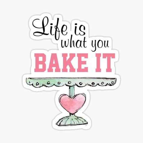 Cake Quotes Bakers Words, Baking Cookies Quotes, Cookies Quotes, Funny Baking Quotes, Baker Quotes, Dessert Quotes, Bake Sale Treats, Cookie Quotes, Baking Quotes