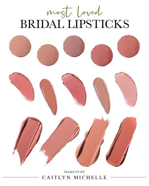 Most Loved Bridal Lipsticks Rated by a Wedding Makeup Artist — Makeup by Caitlyn Michelle | Charlotte Makeup Artist Natural Bridal Lipstick, Best Lipstick For Wedding Day Brides, Best Bridal Lip Color, Lipstick For Brides Wedding Day, Bridesmaid Lip Color, Bridal Lipstick Shades, Drugstore Wedding Lipstick, Wedding Day Lip Color, Pale Skin Lipstick Shades