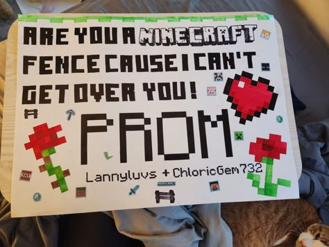 Minecraft Prom Proposal, Gaming Promposal, Gamer Promposal Ideas, Minecraft Homecoming Proposal, Minecraft Hoco Proposals, Nerdy Promposal, Radiohead Hoco Proposal, Minecraft Promposal, Proposal Signs