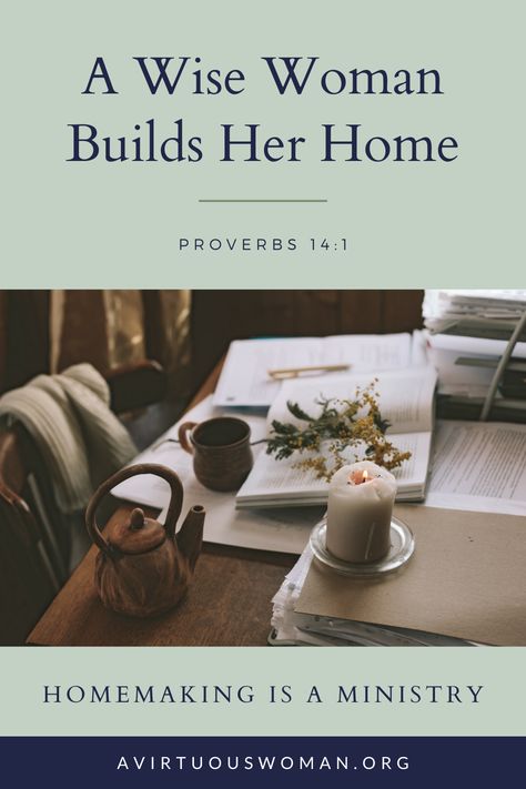 A Home Of My Own, Proverbs 31 Homemaker, A Wise Woman Builds Her Home, Quotes About Homemaking, Becoming A Homemaker, Christian Homemaking Books, Beginner Christian Tips, Homemaker Aesthetic Clothing, Homemaking For Beginners