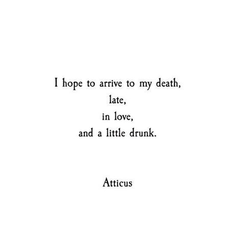 44 Inspirational Life Quotes That Will Change Your Life 13 Quotes Literature, Atticus, Wonderful Words, Quotable Quotes, Poetry Quotes, Infj, Pretty Words, Great Quotes, Beautiful Words